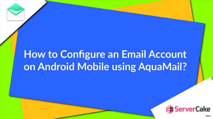 Configure an Email on Android AquaMail
