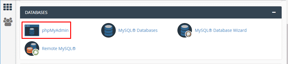 Go to Database Section and select phpMyAdmin.