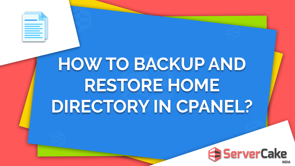 Backup and Restore Home Directory in cPanel