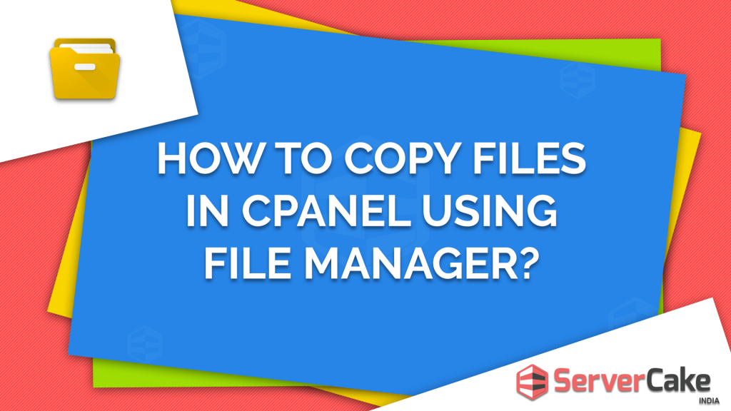Copy Files in cPanel using File Manager