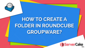 Create folder in RoundCube Groupware