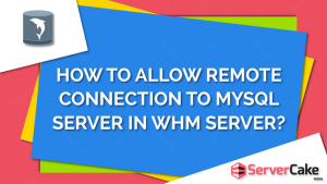 Remote connection in WHM