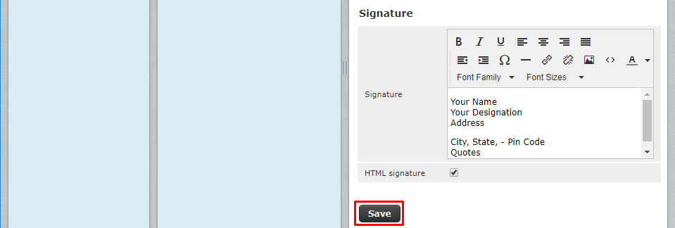 Save the setting once for Email Signature