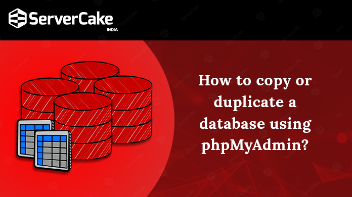 How to copy or Duplicate a database using phpMyAdmin?