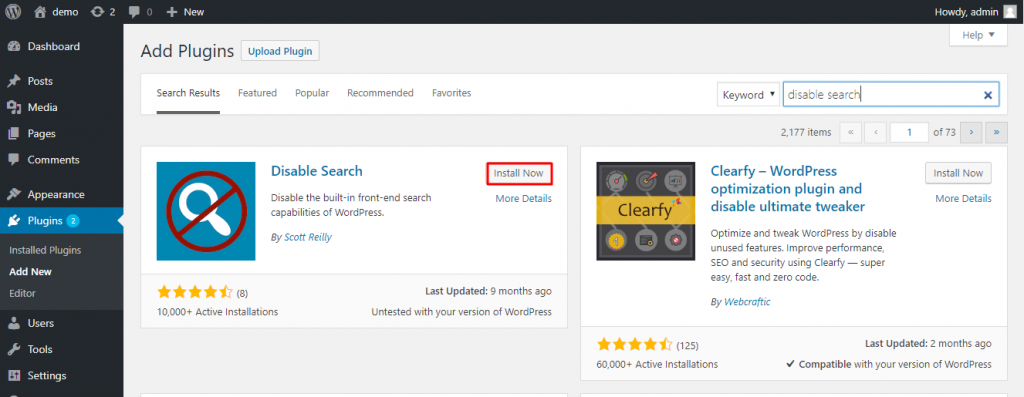 Install the plugin 'Disable Search'
