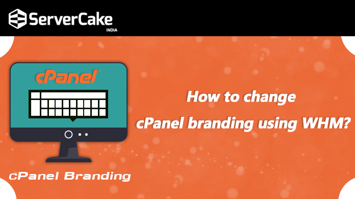 How to change cPanel branding using WHM?