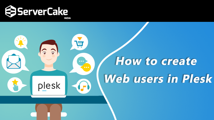 How to create Web Users in Plesk?