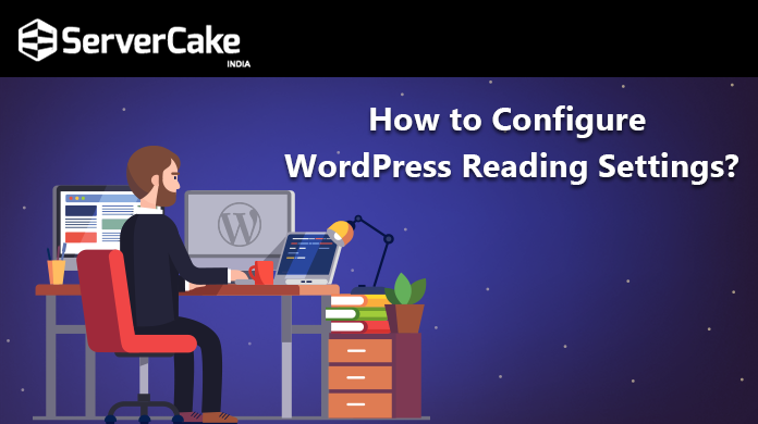 How to Configure WordPress Reading Settings?
