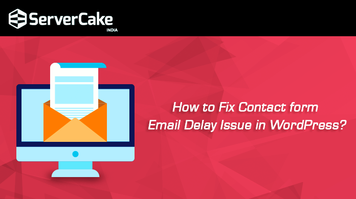 Contact form email delay